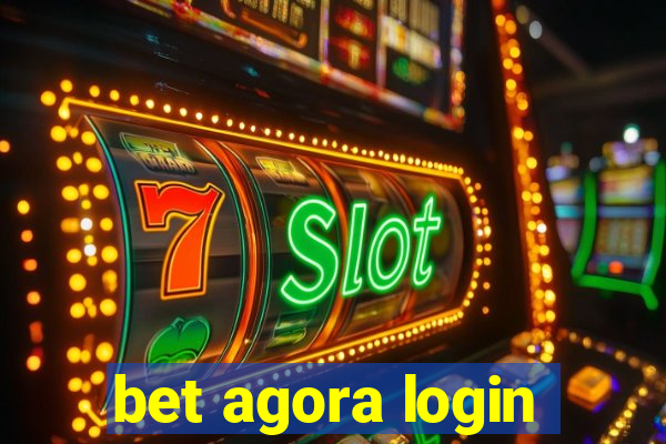 bet agora login